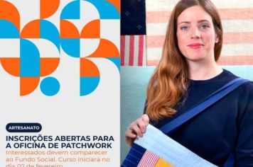 Oficina de patchwork está com inscrições abertas; interessados devem ir ao Fundo Social
